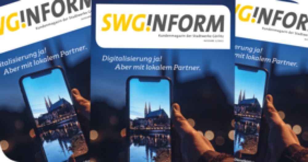 Die neue SWG.Inform "Digitalisierung ja! Aber mit lokalem Partner."